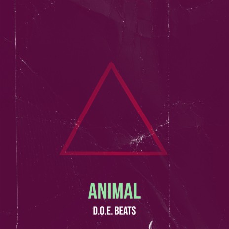 Animal | Boomplay Music