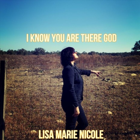 I Know You Are There God | Boomplay Music