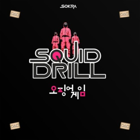 Squid Drill | Boomplay Music