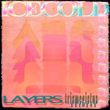 Layers | Boomplay Music