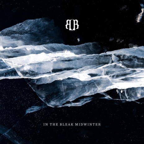 In the Bleak Midwinter | Boomplay Music