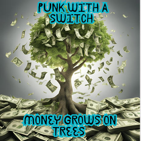 Money Grows | Boomplay Music