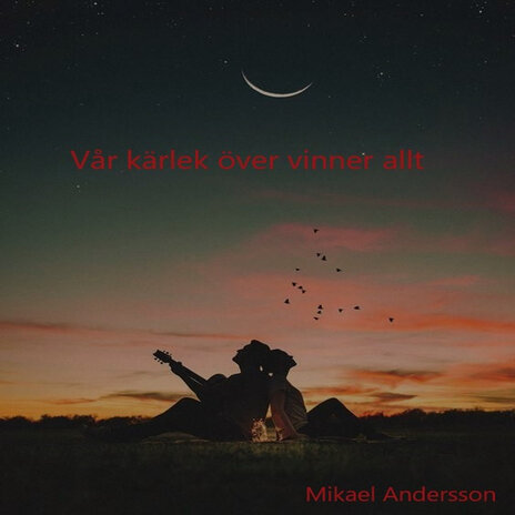 Vår kärlek över vinner allt | Boomplay Music