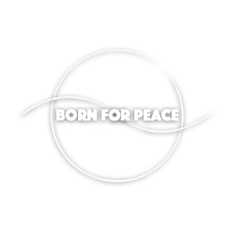 Born for Peace (Sousange)