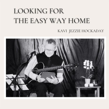 Looking for the Easy Way Home | Boomplay Music