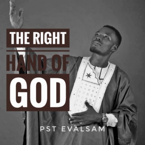 The Right Hand Of GOD | Boomplay Music