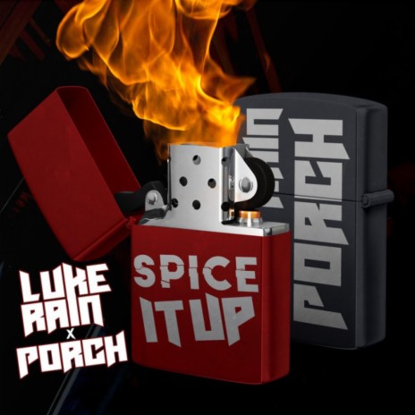 Spice It Up ft. Porch