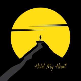 Hold My Heart