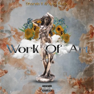 Work Of Art ft. Ayee lyrics | Boomplay Music