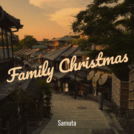 Family Christmas | Boomplay Music