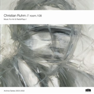 Room.108 (Music For Art And RadioPlays Part I) (Remastered 2022)