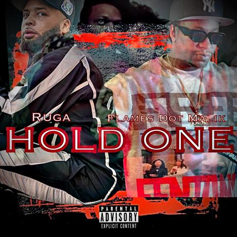 Hold One ft. Flames Dot Malik | Boomplay Music