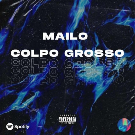 Colpo Grosso | Boomplay Music