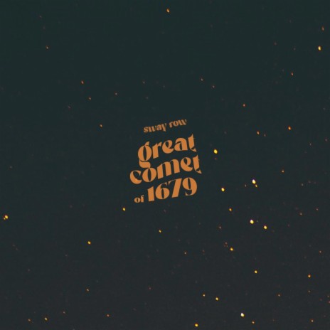 Great Comet Of 1679 | Boomplay Music