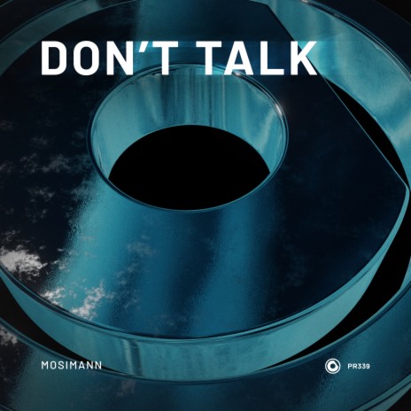 Don't Talk (Extended Mix) | Boomplay Music