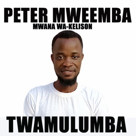 Twamulumba | Boomplay Music