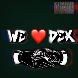 WELUVDEXX