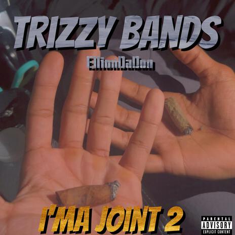 I'MA Joint 2 ft. EllionDaDon | Boomplay Music