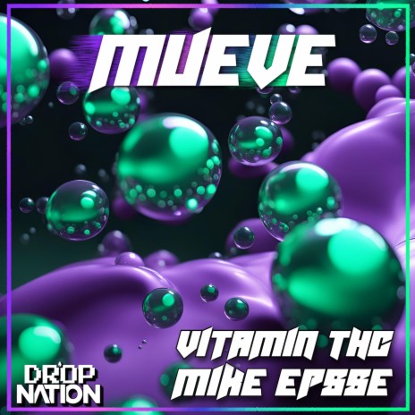 MUEVE ft. Vitamin THC | Boomplay Music