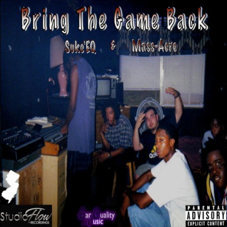 Bring the Game Back | Boomplay Music