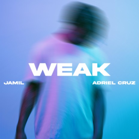 Weak ft. Adriel Cruz