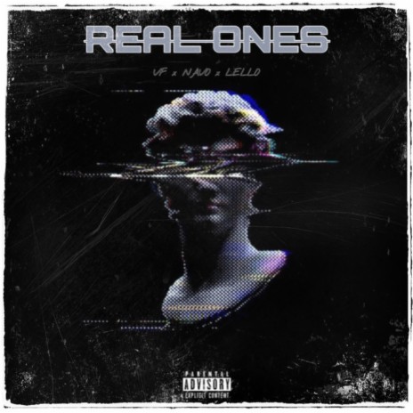 Real Ones ft. NAV0 & LELLO | Boomplay Music