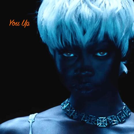 You Up | Boomplay Music