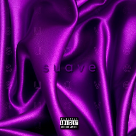 Suave | Boomplay Music