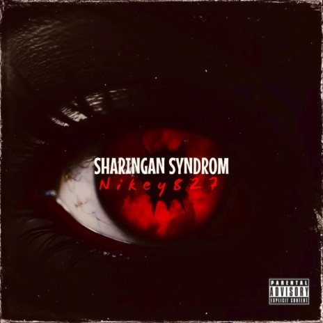 Sharingan Syndrom | Boomplay Music