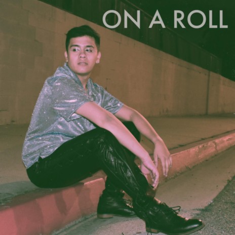 On a Roll | Boomplay Music