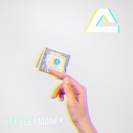 Lets Get Money | Boomplay Music