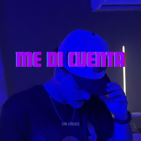 Me Di Cuenta | Boomplay Music