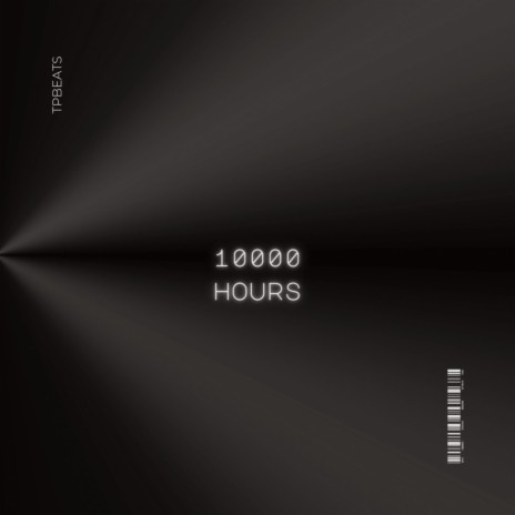 10000 hours | Boomplay Music