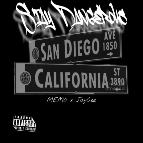 Stay Dangerous ft. JayCee_619 | Boomplay Music