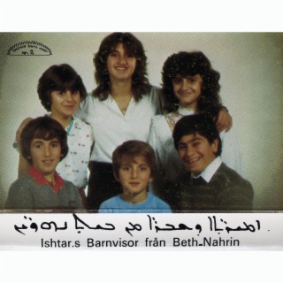 Ishtars Barnvisor från Beth-Nahrin - Children songs from Beth-Narin