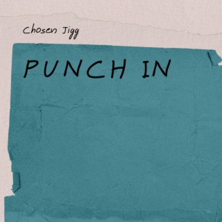 Punch-In