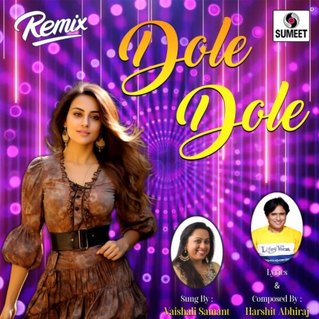 Dole Dole | Boomplay Music