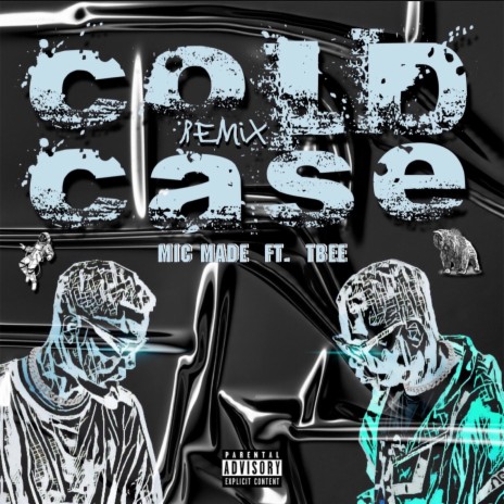 Cold Case (Remix) ft. TBEE | Boomplay Music