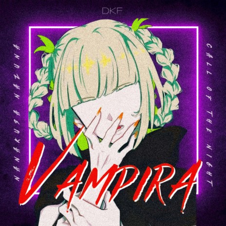 Vampira (Call of The Night) | Boomplay Music