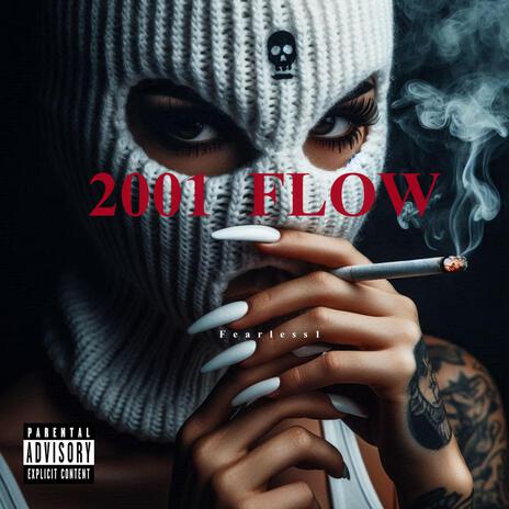 2001 Flow | Boomplay Music