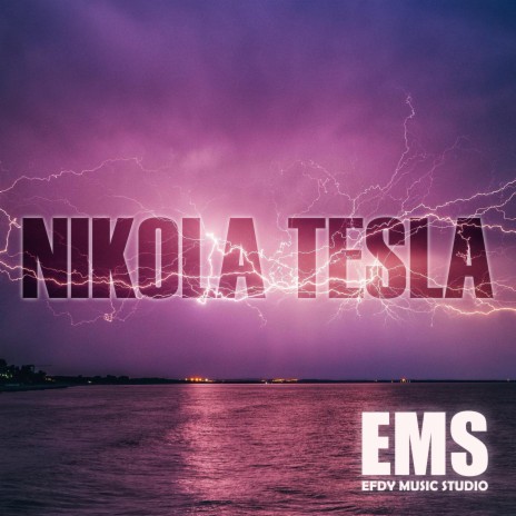 NIKOLA TESLA | Boomplay Music