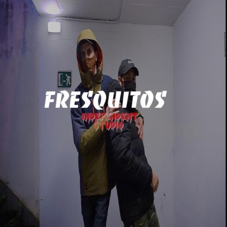 Fresquitos x JoseoBravo