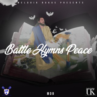 Battle Hymns Peace