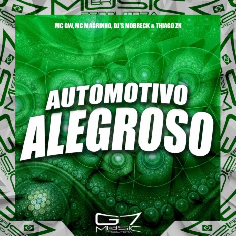 Automotivo Alegroso (feat. DJ THIAGO ZN) | Boomplay Music