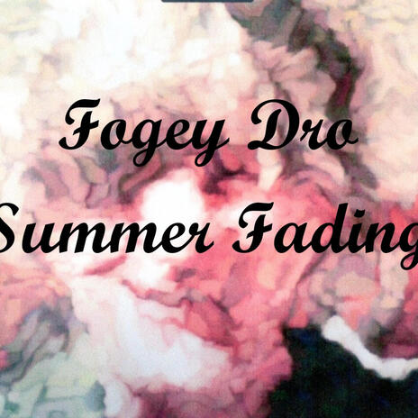 Summer Fading | Boomplay Music