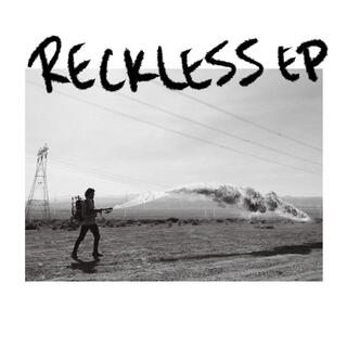 Reckless EP