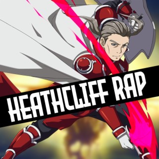 Heathcliff Rap
