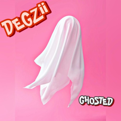 Ghosted | Boomplay Music