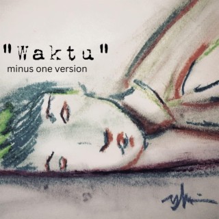 Waktu (Minus One Version)