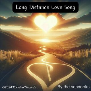 Long Distance Love Song (Remastered)